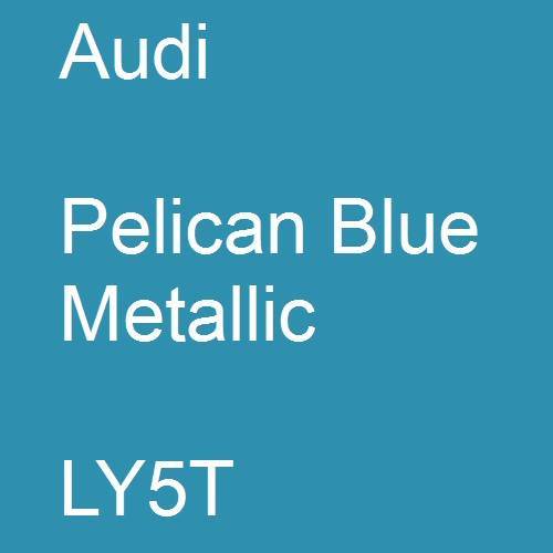 Audi, Pelican Blue Metallic, LY5T.